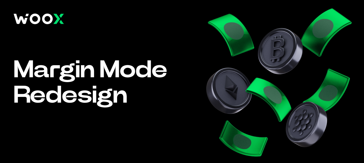 Margin Mode Redesign